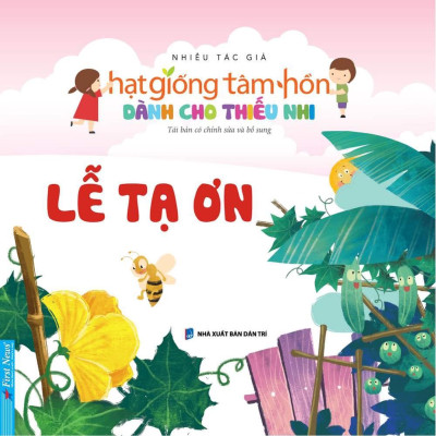 Bộ Hạt Giống Tâm Hồn Dành Cho Thiếu Nhi (5 Tập - Tái bản 2022) - Bản Quyền