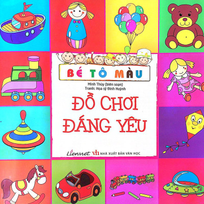 Bé Tô Màu - Đồ Chơi Đáng Yêu (Tái Bản 2018)