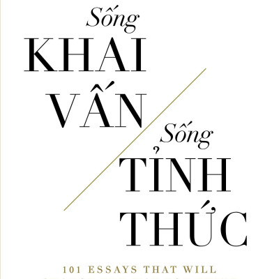 Combo Sách Sống Khai Vấn - Sống Tỉnh Thức + Tâm Lý Học Tích Cực