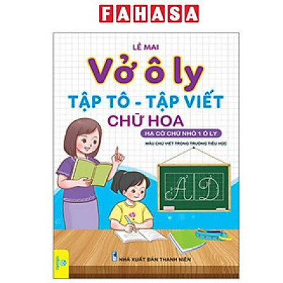 Sách - Vở Ô Ly - Tập Tô-Tập Viết Chữ Hoa
