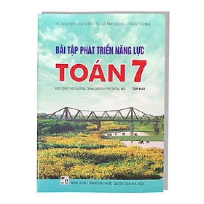 Sách Bài tập phát triển năng lực Toán 7 Tập 2 (Biên soạn theo SGK TOÁN 7 - Tập hai - KẾT NỐI …)