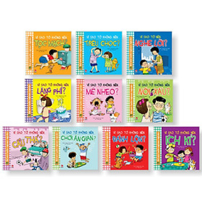 Combo Để Em Luôn Ngoan Ngoan – Vì Sao Tớ Không Nên (10 Cuốn)