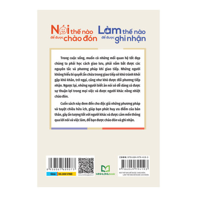 ComBo 2 Cuốn: Khéo Ăn Nói Sẽ Có Được Thiên Hạ + Nói Thế Nào Để Được Chào Đón, Làm Thế Nào Để Được Ghi Nhận
