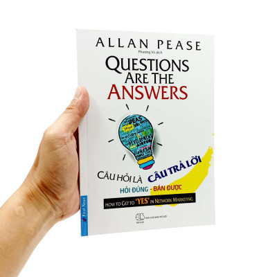 Câu Hỏi Là Câu Trả Lời (Tái Bản 2021)