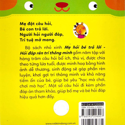 Mẹ Hỏi Bé Trả Lời: Hỏi Đáp Rèn Trí Thông Minh (5-6 Tuổi)