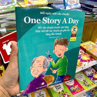 Mỗi Ngày Một Câu Chuyện - One Story A Day - 365 Câu Chuyện Truyền Cảm Hứng Được Viết Bởi Các Chuyên Gia Giáo Dục Hàng Đầu Canada - Tháng 4