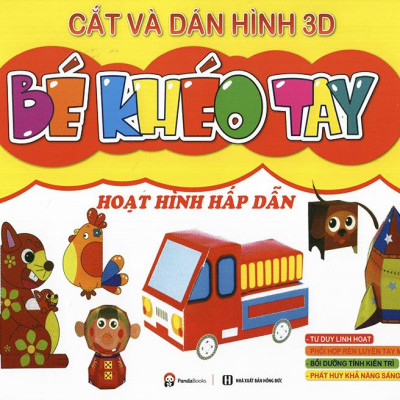 Cắt Và Dán  Hình 3D - Bé Khéo Tay - Hoạt Hình Hấp Dẫn