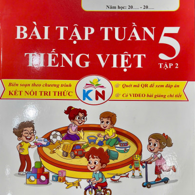 Combo bài tập tuần Tiếng Việt 5 tập 1+2 - Biên soạn theo chương trình kết nối tri thức