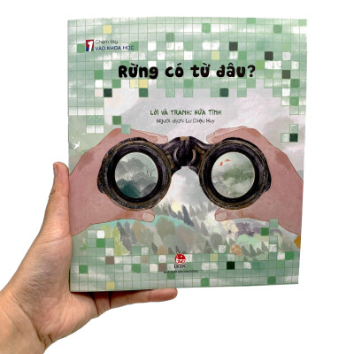 Chạm Tay Vào Khoa Học - Rừng Có Từ Đâu?