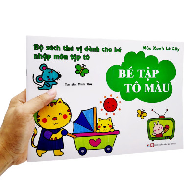 Bộ Sách Thú Vị Dành Cho Bé Nhập Môn Tập Tô - Bé Tập Tô Màu - Màu Xanh Lá Cây