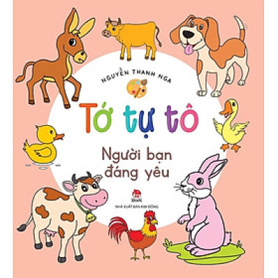 Sách - Tớ Tự Tô: Người Bạn Đáng Yêu