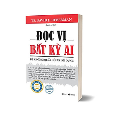Đọc Vị Bất Kỳ Ai (Tái Bản 2022) - David J Lieberman - Nhà Xuất Bản Lao Động