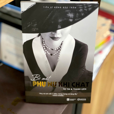 Bí mật phụ nữ khí chất - Tự tin & Thanh lịch (Tái bản)