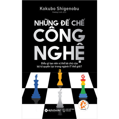 Combo 2 cuốn sách: Những Đế Chế Công Nghệ  + Dòng Tiền Gắn Liền Lợi Nhuận