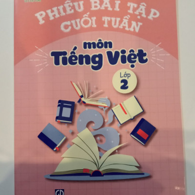 Sách - Phiếu Bài Tập Cuối Tuần Môn Tiếng Việt Lớp 2