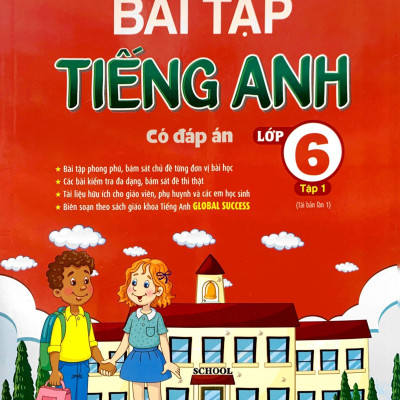 Global Success - Bài Tập Tiếng Anh Lớp 6 - Tập 1 (Có Đáp Án)