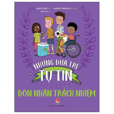 Sách - Những Đứa Trẻ Tự Tin - Đón Nhận Trách Nhiệm