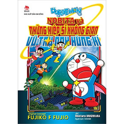 Sách - Doraemon Movie Story - Nobita và những hiệp sĩ không gian - Vũ trụ anh hùng kí