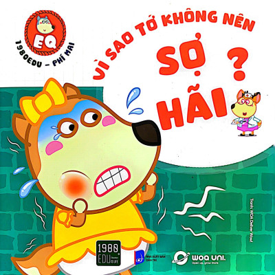 Wolfoo EQ - Vì Sao Tớ Không Nên Sợ Hãi