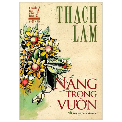 Sách - Danh Tác Văn Học Việt Nam - Nắng Trong Vườn (Tái Bản 2024)