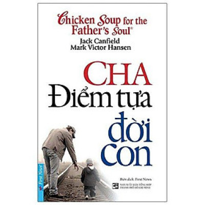 Chicken Soup For The Father