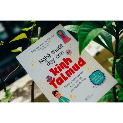 Nghệ thuật dạy con từ kinh Talmud - Bản Quyền