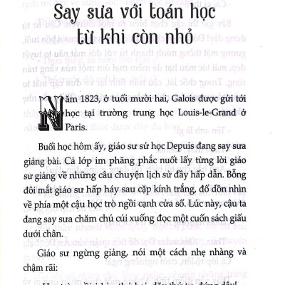 Kể Chuyện Cuộc Đời Các Thiên Tài: Evariste Galois - Thiên Tài Toán Học Bất Hạnh