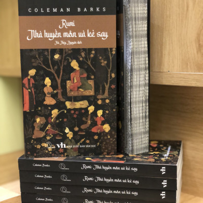 RUMI - Nhà huyền môn và Kẻ say - Coleman Barks - Hà Thủy Nguyên dịch - (bìa mềm)