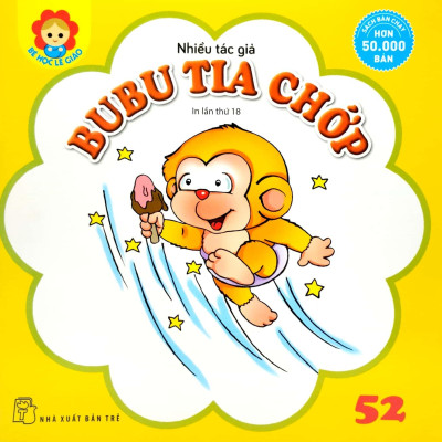 Bé Học Lễ Giáo - Bubu Tập 52: Tia Chớp (Tái Bản 2023)