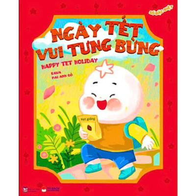 Sách - Ehon Song Ngữ - Số Đặc Biệt - Ngày Tết Vui Tưng Bừng - Happy Tet Holiday