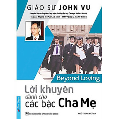 Lời Khuyên Dành Cho Các Bậc Cha Mẹ - Beyond Loving _FN