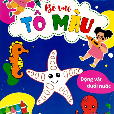 Bé Vui Tô Màu - Động Vật Dưới Nước