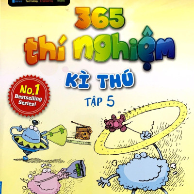 365 Thí Nghiệm Kì Thú - Tập 5 (Tái Bản 2021)