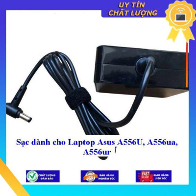 Sạc dùng cho Laptop Asus A556U A556ua A556ur - Hàng Nhập Khẩu New Seal