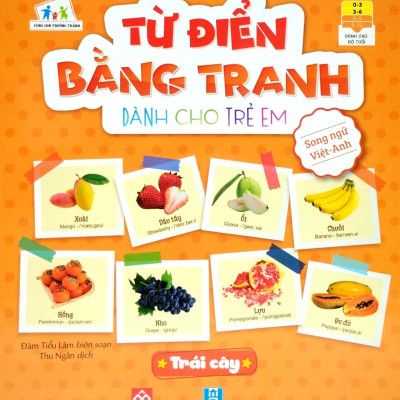 Từ Điển Bằng Tranh Dành Cho Trẻ Em - Trái Cây