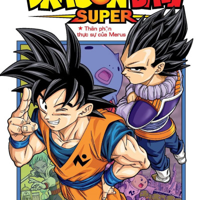 Sách - Dragon Ball Super - Tập 12 - Thân Phận Thực Sự Của Merus (Tái Bản 2025)