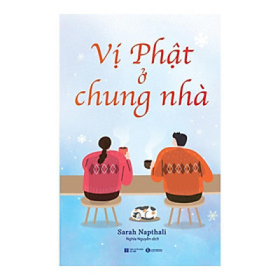 Sách - Vị Phật Ở Chung Nhà - Thái Hà Books