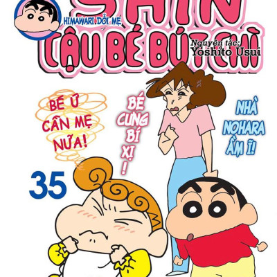 Shin - Cậu Bé Bút Chì - Phiên Bản Hoạt Hình Màu - Tập 35: Himawari Dỗi Mẹ (Tái Bản 2023)