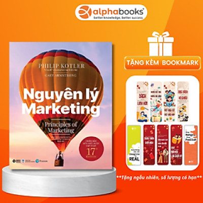 Nguyên Lý Marketing (Giáo trình kinh điển dành cho bất cứ ai muốn nghiên cứu lĩnh vực Marketing) (Tái Bản 2022)