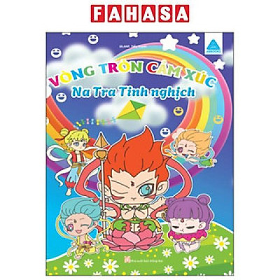 Sách - Vòng Tròn Cảm Xúc - Na Tra Tinh Nghịch