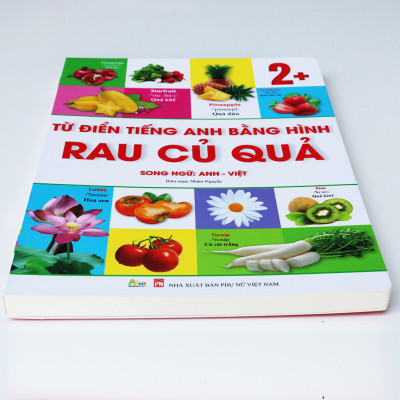 Từ Điển Tiếng Anh Bằng Hình Chủ Đề Rau - Củ - quả (Song Ngữ Anh - Việt)