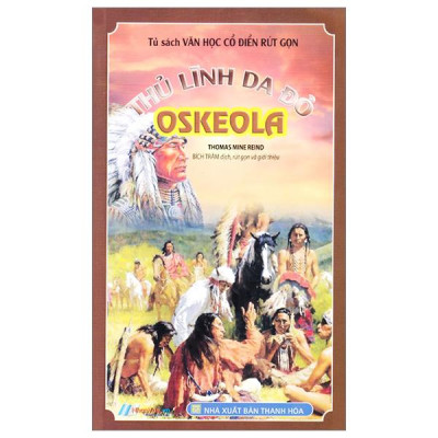 Sách - Tủ Sách Văn Học Cổ Điển Rút Gọn - Thủ Lĩnh Da Đỏ Oskeola