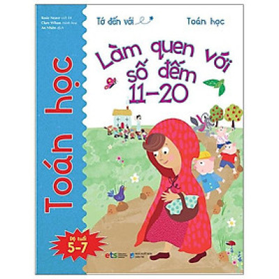 Tớ Đến Với Toán Học: Làm Quen Với Số Đếm 11-20