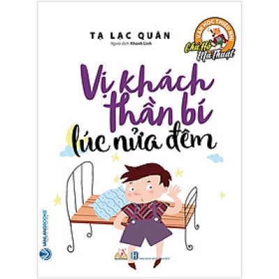 Chú Hổ Ma Thuật - Vị Khách Thần Bí Lúc Nửa Đêm - Vanlangbooks
