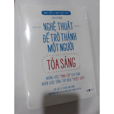 Sách - Nghệ Thuật Để Trở Thành Một Người Tỏa Sáng - Tân Việt Books