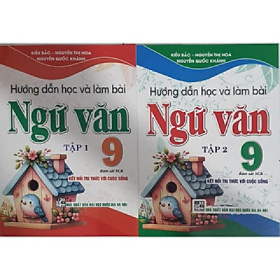 Sách Combo Hướng Dẫn Học Và Làm Bài Làm Văn Ngữ Văn 9 Tập 1 + Tập 2 ( Bám sát SGK Kết Nối Tri Thức Với Cuộc Sống ) (HA-MK)