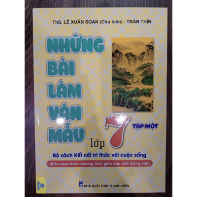 Sách - Những bài làm văn mẫu lớp 7 tập 1 - ( kết nối tri thức )