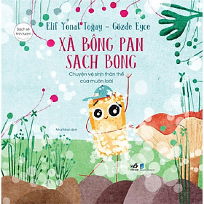 Sạch Sẽ Tinh Tươm - Xà Bông Pan Sạch Bong - Bản Quyền