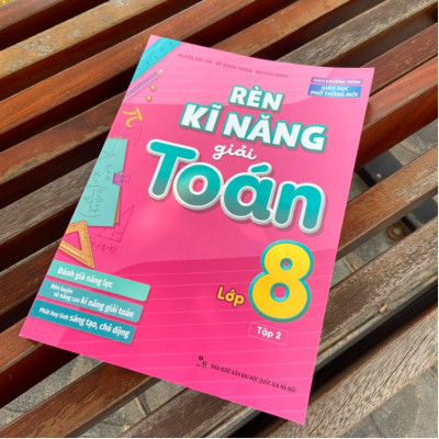 Sách - Rèn kĩ năng giải toán lớp 8 - Tập 2 - Theo chương trình giáo dục phổ thông mới - MLB74