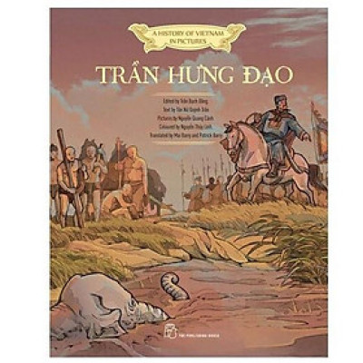Sách - A History Of Vietnam In Pictures - Trần Hưng Đạo - Bìa Cứng - NXB Trẻ